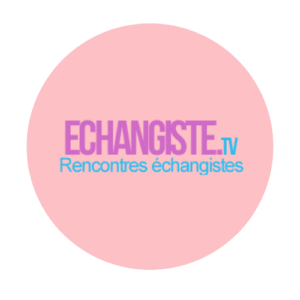 Echangiste.TV